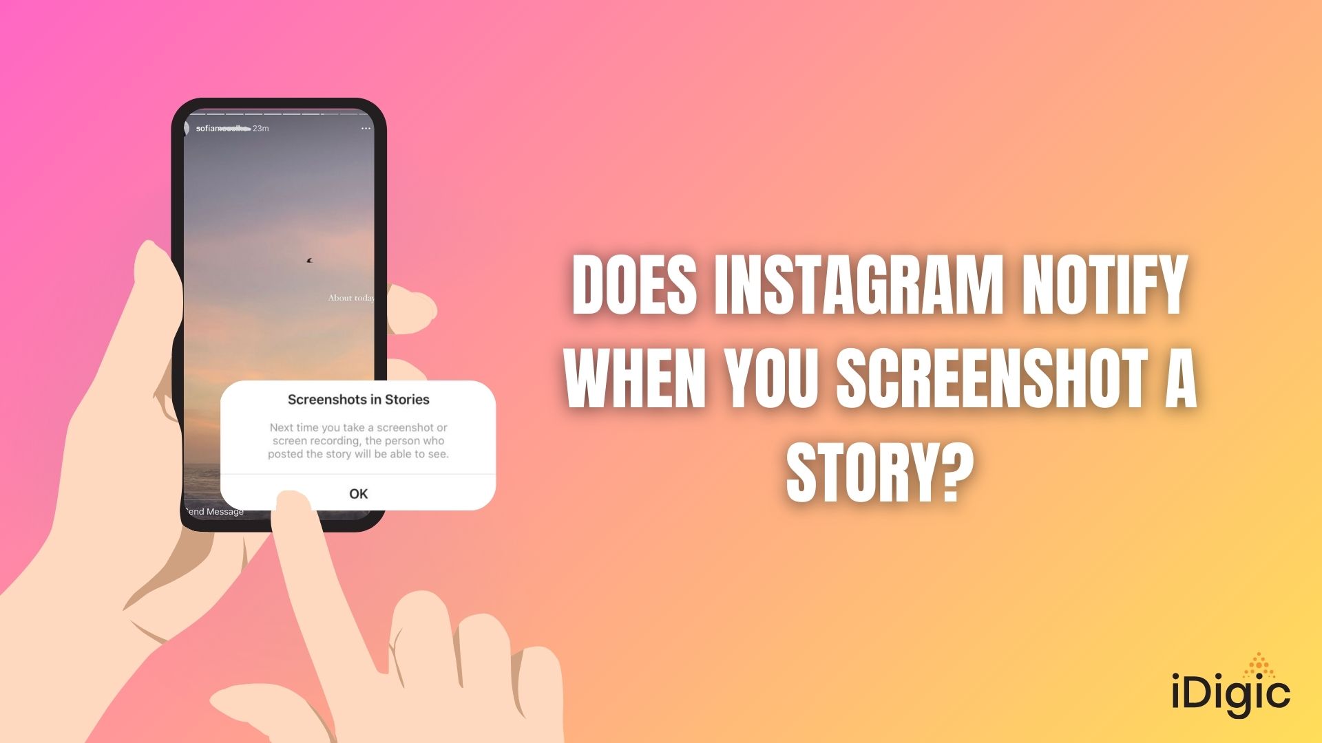 Does Instagram Notify When You Screenshot a Story